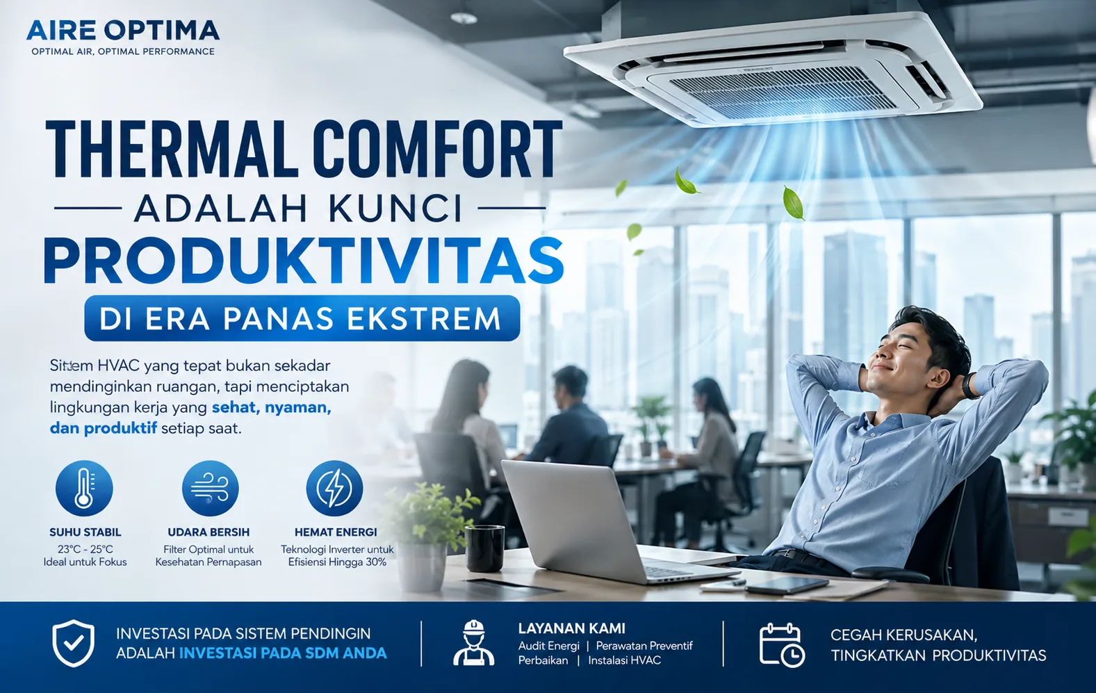 Thermal Comfort: Rahasia Produktivitas di Tengah Cuaca Panas Ekstrem - AIRE